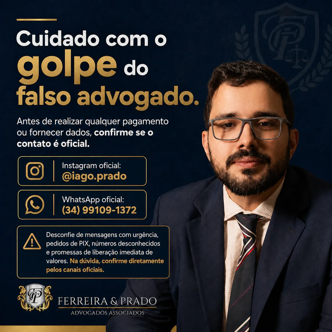 Alerta publicado pela Ferreira e Prado sobre o golpe do falso advogado